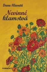 E-kniha Nevinné klamstvá - Dana Hlavatá