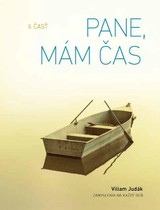 E-kniha Pane, mám čas, II. časť - Viliam Judák