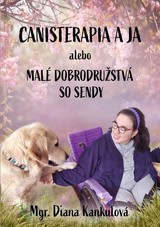 E-kniha Canisterapia a ja - Diana Kankulová