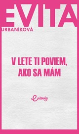 E-kniha V lete ti poviem, ako sa mám - Eva Urbaníková