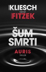 E-kniha Šum smrti - Vincent Kliesch, Sebastian Fitzek