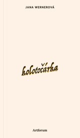 E-kniha Kolotočárka - Jana Wernerová