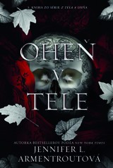 E-kniha Oheň v tele - Jennifer L. Armentrout