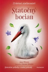 E-kniha Zvierací záchranári: Statočný bocian - Jana Olivová