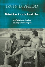 E-kniha Všetko trvá krátko - Irvin D. Yalom