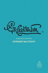 E-kniha Ohromné maličkosti - Gilbert Keith Chesterton