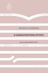 E-kniha O márnotratnom otcovi - Angelo Scarano
