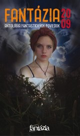 E-kniha Fantázia 2009 - antológia fantastických poviedok  - kolektív autorov