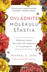 E-kniha Ovládnite molekulu šťastia - Daniel Z. Lieberman