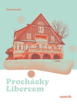 E-kniha Procházky Libercem - Tomáš Janků