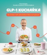 E-kniha GLP-1 kuchařka - Evžen  Machytka