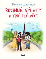 E-kniha Rodinné výlety a jiné zlé věci - Dominik Landsman