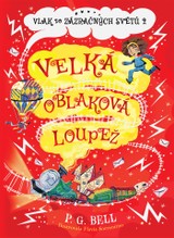 E-kniha Vlak do Zázračných světů 2 - Velká oblaková loupež - P. G. Bell