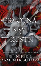 E-kniha Prvotná krvi a kostí (2. časť) - Jennifer L. Armentrout