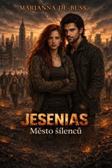 E-kniha JESENIAS - Město šílenců - Marianna De-Buss