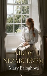 E-kniha Nikdy nezabudnem - Mary Baloghová