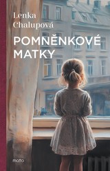 E-kniha Pomněnkové matky - Lenka Chalupová