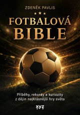 E-kniha Fotbalová bible - Zdeněk Pavlis