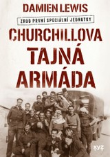 E-kniha Churchillova tajná armáda - Damien Lewis