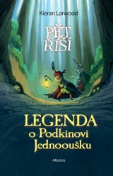 E-kniha Legenda o Podkinovi Jednooušku - Kieran Larwood