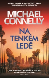 E-kniha Na tenkém ledě - Michael Connelly