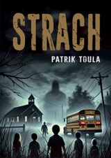 E-kniha Strach - Patrik Toula