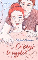 E-kniha Co když to vyjde? - Michaela Červenková