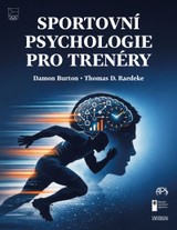 E-kniha Sportovní psychologie pro trenéry - Damon Burton