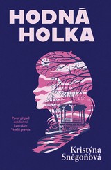 E-kniha Hodná holka - Kristýna Sněgoňová