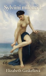 E-kniha Sylviini milenci I. - Elizabeth Gaskellová