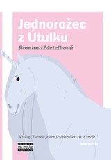 E-kniha Jednorožec z Útulku - Romana Metelková