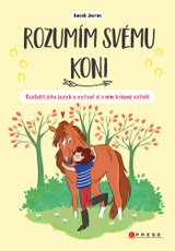E-kniha Rozumím svému koni - kolektiv