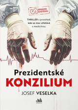 E-kniha Prezidentské konzilium - Josef Veselka