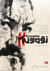 E-kniha Mijamoto Musaši 2 - Dva meče - Jakub Zeman