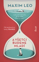 E-kniha A všetci budeme mladí - Maxim Leo