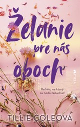 E-kniha Želanie pre nás oboch - Tillie Cole