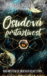 E-kniha Osudová přitažlivost - Bari Drabek