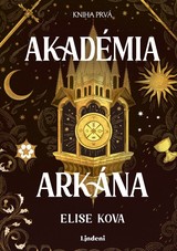 E-kniha Akadémia arkána - Elise Kova