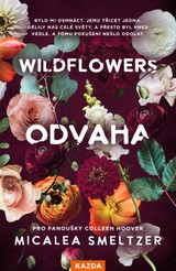 E-kniha WILDFLOWERS: Odvaha - Micalea Smeltzer