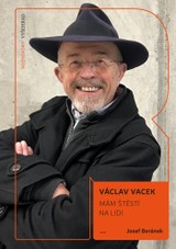 E-kniha Mám štěstí na lidi - Josef Beránek, Václav Vacek