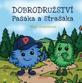 E-kniha Dobrodružství Pašáka a Strašáka - Nikol Hudečková