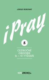 E-kniha iPray 5: Cezročné obdobie 9. - 17. týždeň - Jorge Boronat