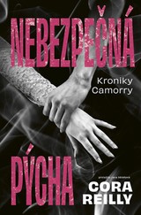 E-kniha Nebezpečná pýcha - Cora Reilly