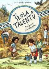 E-kniha Škola talentů: Příšera na obzoru! - Silke Schellhammer