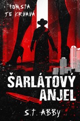 E-kniha Šarlátový anjel - S. T. Abby