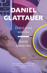 E-kniha Dobrý proti severáku, Každá sedmá vlna - Daniel Glattauer
