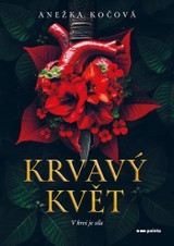 E-kniha Krvavý květ - Anežka Kočová