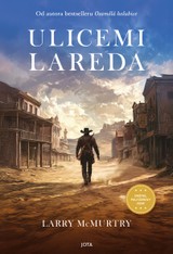 E-kniha Ulicemi Lareda - Larry McMurtry