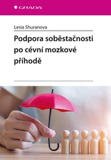 E-kniha Podpora soběstačnosti po cévní mozkové příhodě - Lesia Shuranova