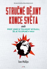 E-kniha Stručné dějiny konce světa - Tom Phillips